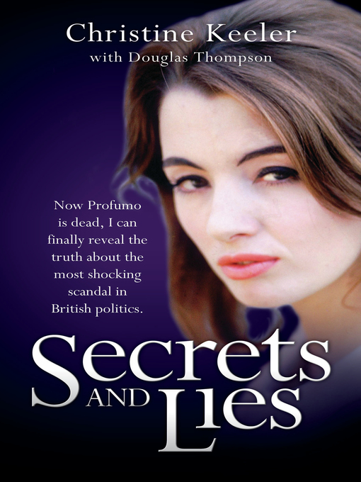Title details for Secrets and Lies by Christine Keeler - Available